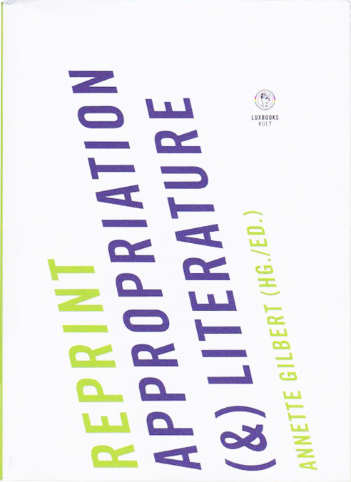 Antonia Hirsch Reprint. Appropriation (&) Literature